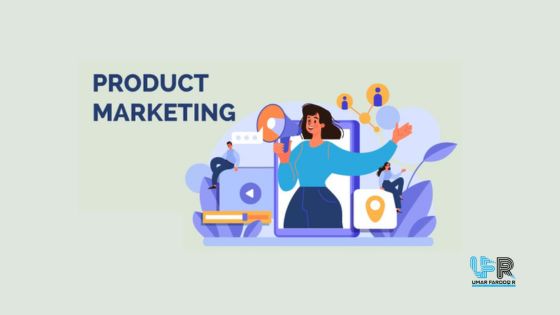 Product Marketing, Importance, Perspectives, Strategies