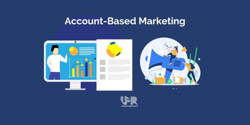 8 Account-Based Marketing Tactics (ABM) 2025