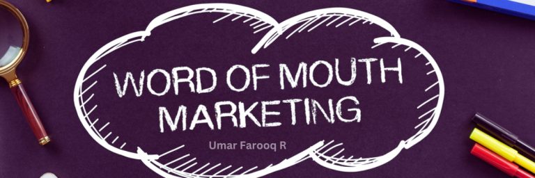 Word of Mouth Marketing