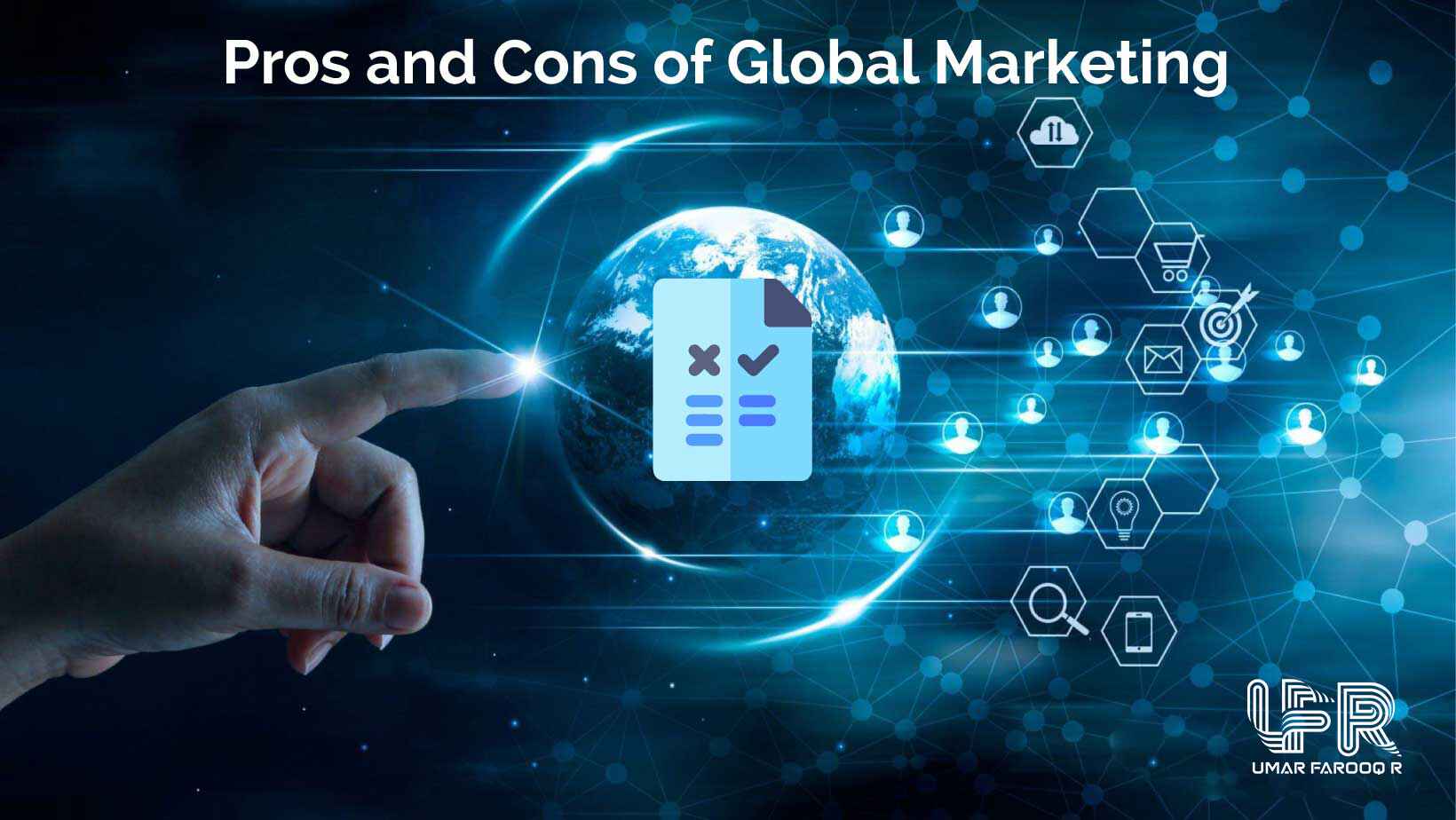 Pros and Cons of Global Marketing